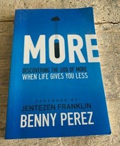 More : Discovering the God of More When Life Gives You Less by Benny Perez - £5.41 GBP