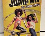 Jump In!: The Junior Novel Disney Books and King, M. C. - $2.93