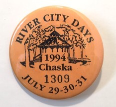 Chaska Minnesota River City Days 1994 Button Pin 2.25&quot; Orange 1309 - £11.05 GBP