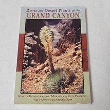  River and Desert Plants of the Grand Canyon by Huisinga Makarick Watters 2006 - £20.06 GBP