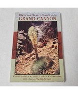  River and Desert Plants of the Grand Canyon by Huisinga Makarick Watters 2006 - $24.98