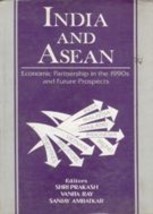 India and Asean Economic Partnership in the 1990S and Future Prospec [Hardcover] - £20.45 GBP