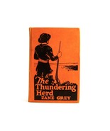 &quot;The Thundering Herd&quot;, 1925, Zane Grey Hard Cover Western Novel, Good Co... - €8,38 EUR