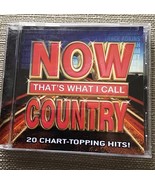 Now That&#39;s What I Call Country: 20 Chart Topping Hits (CD 2008) - $110.50 MXN