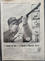 Vintage Marlin 39-A &quot;I Shoot To Hit.. I Shoot a Marlin 39-A&quot;  Print Ad 1961 - £6.75 GBP