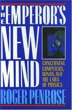 The Emperor&#39;s New Mind: Concerning Computers, Minds and the Laws of Physics by R - £11.17 GBP