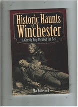 Historic Haunts of Winchester, VA. c2007 Mac Rutherford. 9781596292970 - £11.79 GBP