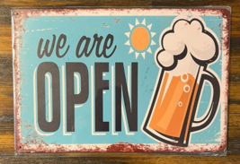 We Are Open Beer Bar Man Cave Vintage Novelty Metal Sign - $8.98