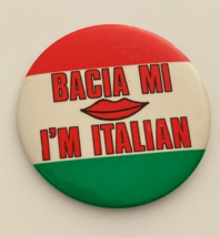 Bacia Mi I&#39;m Italian Button - $10.00