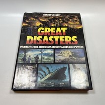 Great Disasters by Reader&#39;s Digest Hardback Book - True Stories Of Natural - £7.14 GBP
