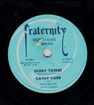 Fraternity Records 78 RPM Recors - Ivory Tower, Please, Please believe M... - $5.60