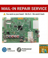 REPAIR SERVICE 60PN6500-UA MAIN BOARD EBT62394201 - $69.99