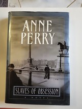 William Monk Novel Ser.: Slaves of Obsession by Anne Perry (2000, Hardcover) - £6.53 GBP