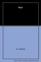 Rain [Paperback] Andrews, V. C. - £2.34 GBP