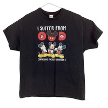 Mickey Mouse T-shirt XL Unisex Black I Suffer From Obsessive Mickey Disorder EUC - £11.84 GBP