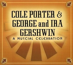 A Musical Celebration [2 CD] [Audio CD] Cole Porter &amp; George And Ira Gershwin - £8.03 GBP