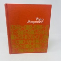 Vista Hispanica Spanish Textbook Ruth Ginsburg 1973 HC Illustrated - £12.46 GBP