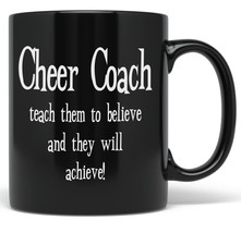 PixiDoodle Teach To Believe And They&#39;ll Achieve - Cheer Coach Coffee Mug (11 oz, - £20.77 GBP+