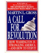 A Call for Revolution: How Washington Is Strangling America & How to Stop It - $2.27