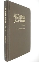 The Bible Story Volume Ten Onward to Glory Arthur Maxwell 1957 Acts-Revelation - £5.15 GBP