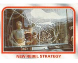 1980 Topps Star Wars ESB #17 New Rebel Strategy C-3PO Hoth Rebel Base - $0.89