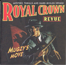 Royal Crown Revue - Mugzy&#39;s Move (CD) (VG+) - £2.13 GBP