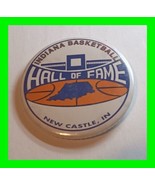 Vintage Indiana Basketball Hall Of Fame New Castle, IN ~ Pin Back Button - £15.63 GBP