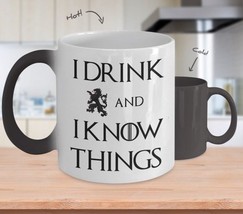 I Drink and I Know Things Color Change Coffee Mug Thrones Fan Gift - £15.67 GBP