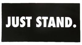 K&#39;s Novelties Set of 6 Just Stand. Black/White Decal Bumper Sticker - £7.01 GBP