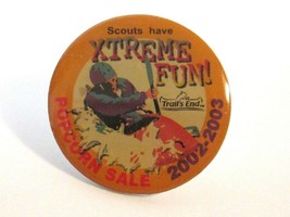 Boy Scouts have XTREME FUN Trails End Popcorn Sale 2002-2003 Pin  - £5.53 GBP