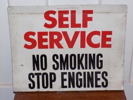 Vintage Self Service No Smoking Stop Engines Flange Metal Sign - $1,845.35 MXN
