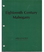 18th Century Mahogany Catalog-Millender Furniture Company - $187.20 MXN