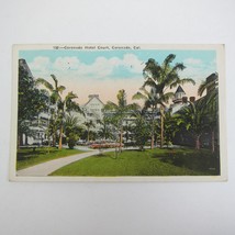 Postcard Coronado Hotel Court California Antique 1924 RARE - £7.80 GBP