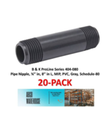 Pipe Nipple 3/4&quot; x 8&quot; MIP PVC SCH-80 Gray - B &amp; K ProLine 404-080 (20-Pack) - $49.97 CAD