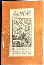 Basbanes, Patience &amp; Fortitude - 2001 1st/1st - £31.46 GBP