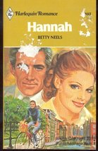 Hannah (Harlequin Romance Series, No. 2403) [Mass Market Paperback] Betty A. Nee - £11.76 GBP