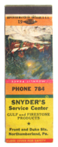 Snyder&#39;s Service Center - Northumberland, Pennsylvania 20 Strike Matchbook Cover - £1.59 GBP
