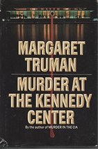 Murder at Kennedy Center [Hardcover] Truman, Margaret - £1.58 GBP