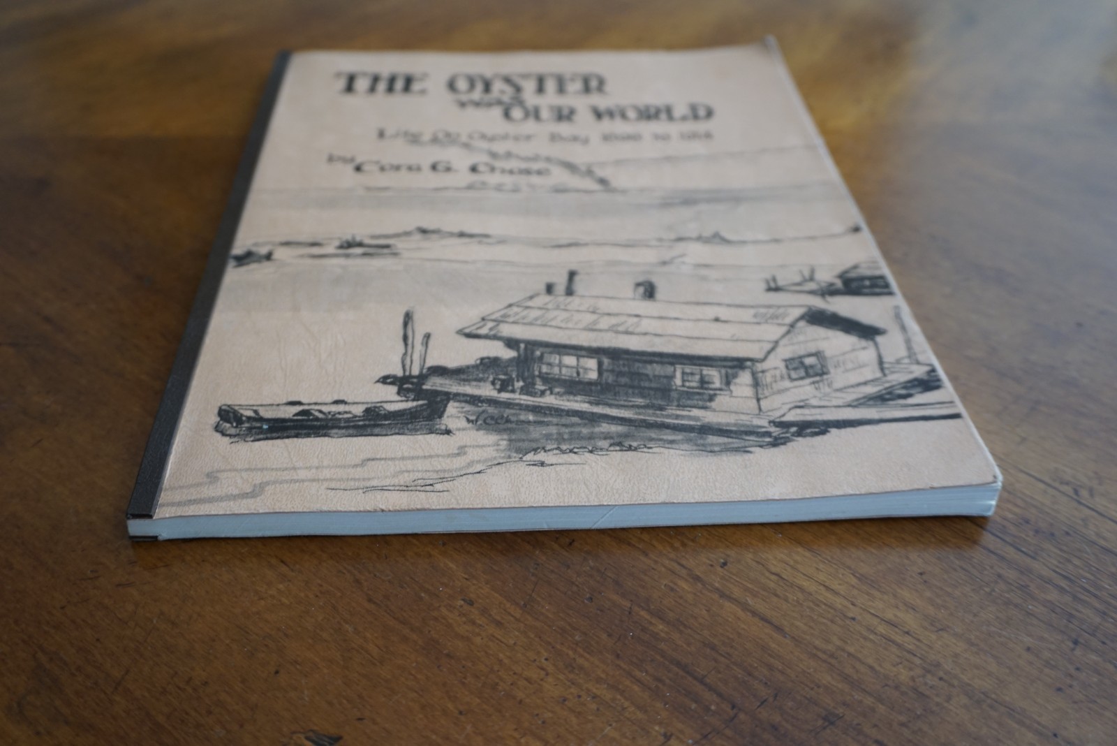 The Oyster Was Our World Life on Oyster Bay WA 1898-1914 2nd Printing Cora Chase Item image 3