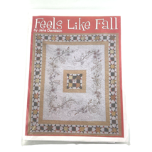 Jana Davidson Quilt PATTERN Feels Like Fall 060514 - $26.88