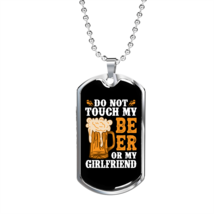 To My Girlfriend Do Not Touch My Beer and My Girlfriend Necklace Stainless Stee - £38.52 GBP+