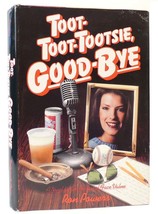 Ron Powers TOOT-TOOT-TOOTSIE GOOD-BYE 1st Edition 1st Printing - £36.91 GBP