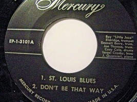 Roy Eldridge-St. Louis Blues/Don&#39;t Be That Way/I Want To Be Happy-45rpm-1953-VG+ - £3.92 GBP