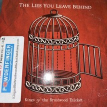 The Kings Of The Brushwood Thicket The Lies You Leave Behind CD - £11.79 GBP