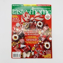 Taste of Home Magazine December 2011 Holidays to Remember Gifts from the... - $2.97
