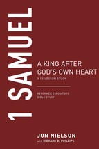 1 Samuel: A King after God&#39;s Own Heart (Reformed Expository Bible Studie... - $7.80