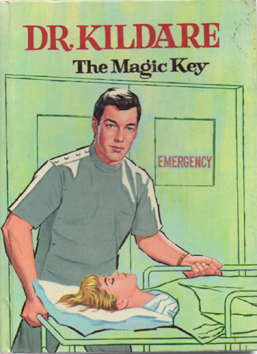 Dr. Kildare: The Magic Key ~ HC 1964 ~ TV Tie-In - $4.99