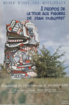 Jean Dubuffet- Cartel Original de Exposición - El Torre Aux Figuras - Issy- 1988 - £138.04 GBP