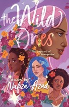 The Wild Ones by Nafiza Azad - Very Good - £9.29 GBP
