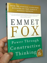 Power Through Constructive Thinking by Emmet Fox, 1989 Trade Paperback - £7.43 GBP